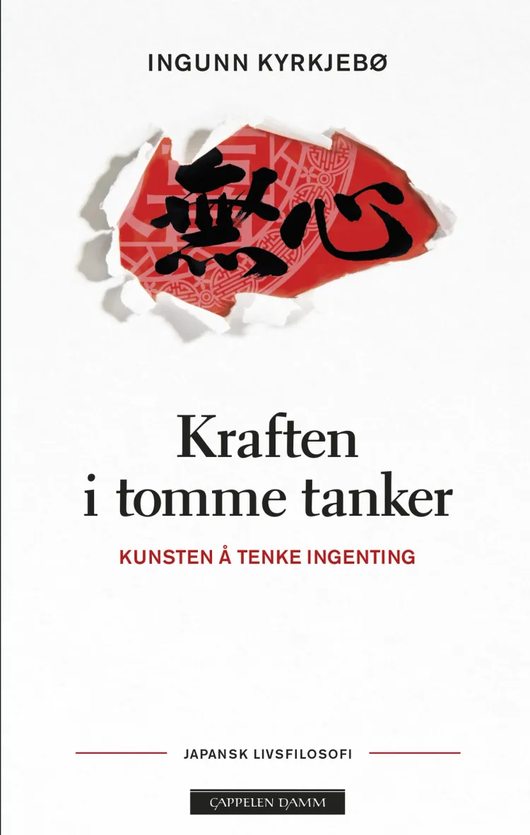Omslag Kraften i tomme tanker. Kunsten å tenke ingenting av Ingunn Kyrkjebø (Ebok)