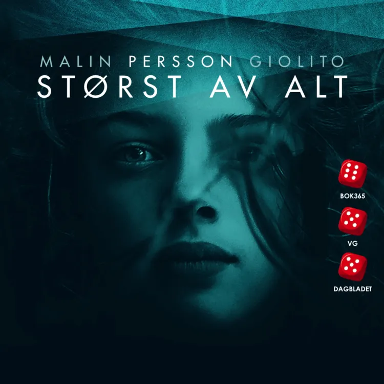 Omslag Størst av alt av Malin Persson Giolito (Lydbok)