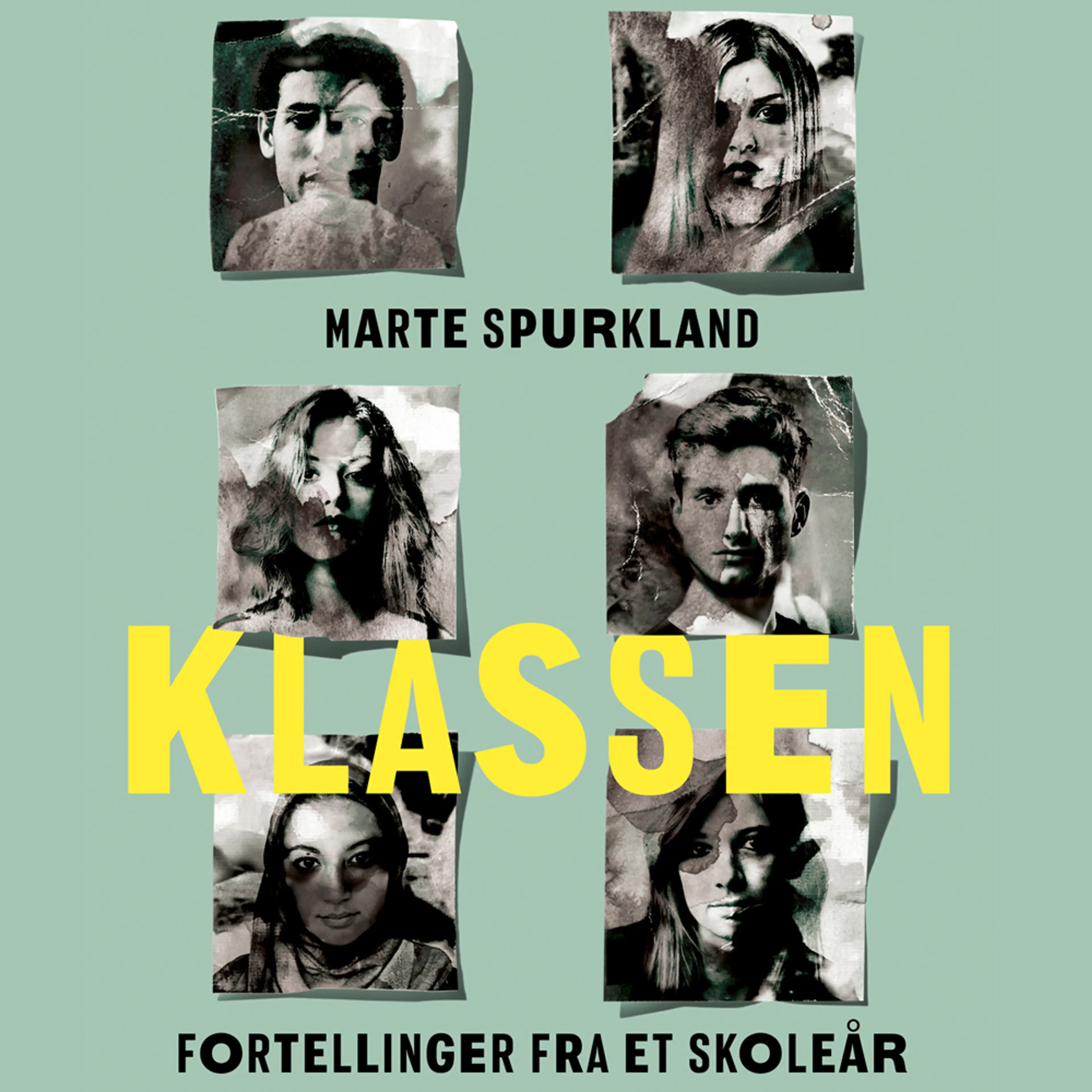 Omslag Klassen av Marte Spurkland (Lydbok)