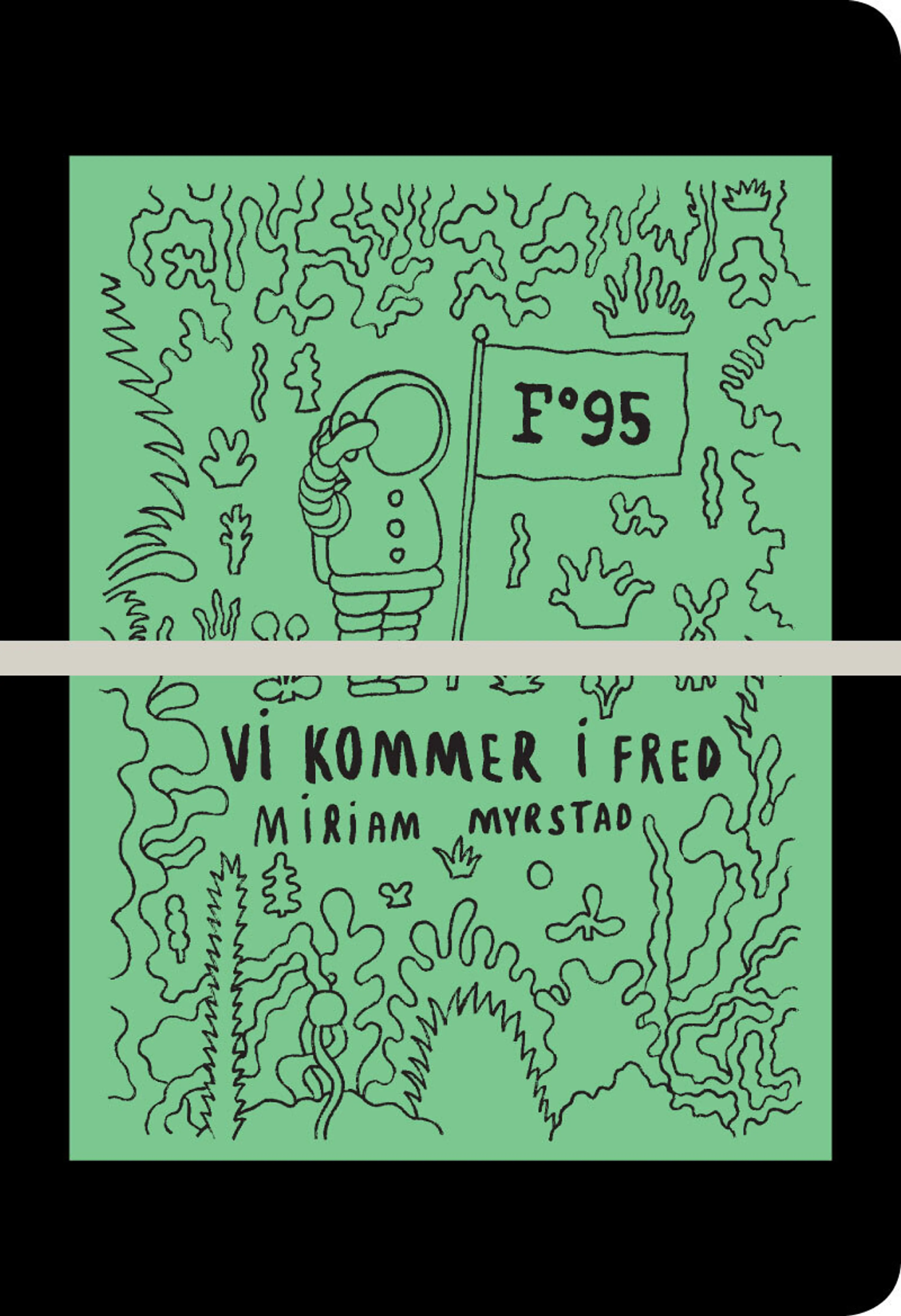 Omslag Vi kommer i fred av Miriam Myrstad (Heftet)