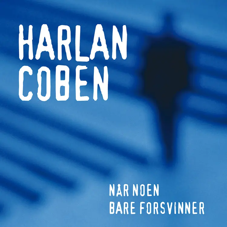 Omslag Når noen bare forsvinner av Harlan Coben (Lydbok)