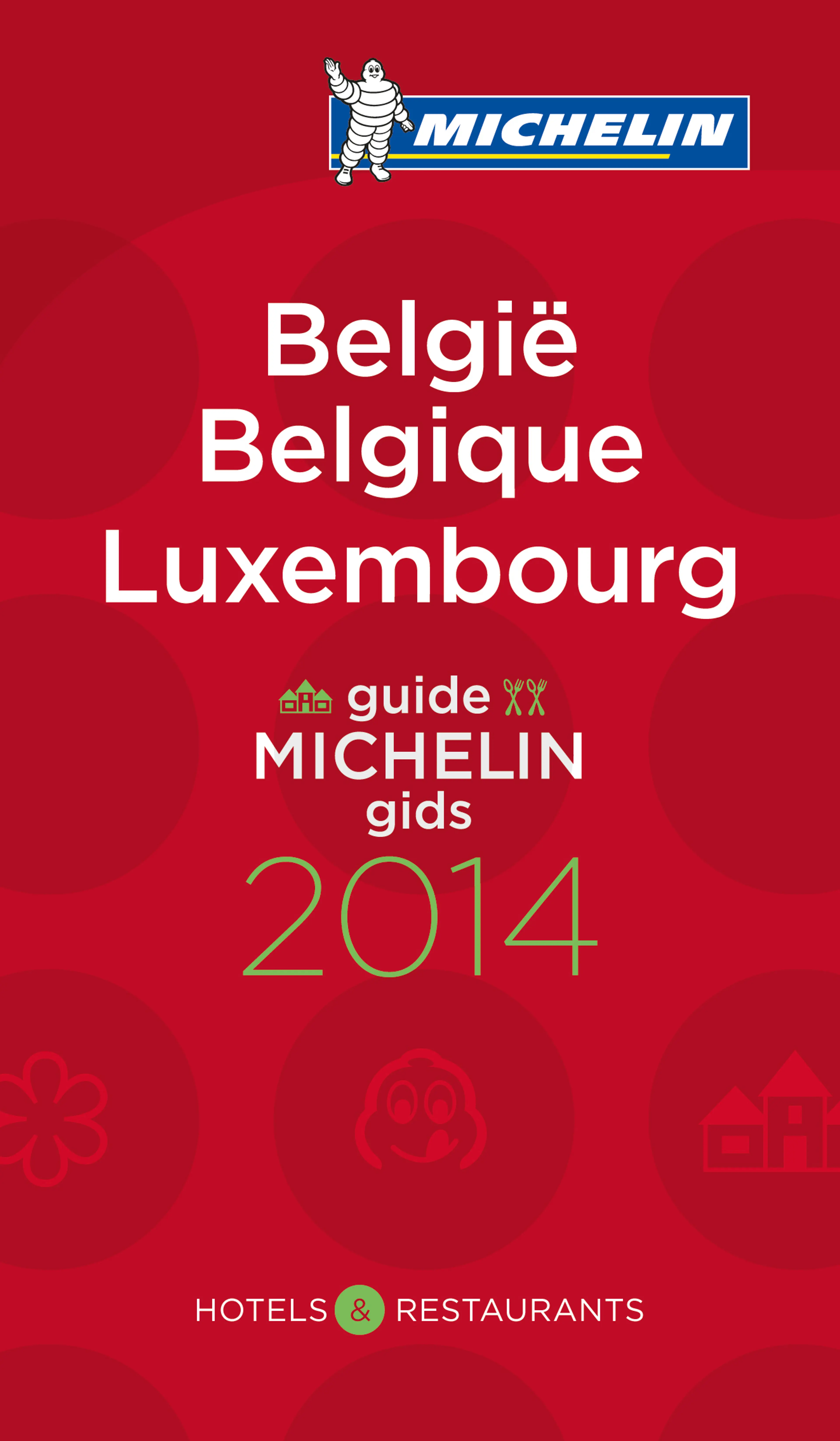Omslag Belgia og Luxemourg 2014 ( MI rød guide) av Michelin (Heftet)