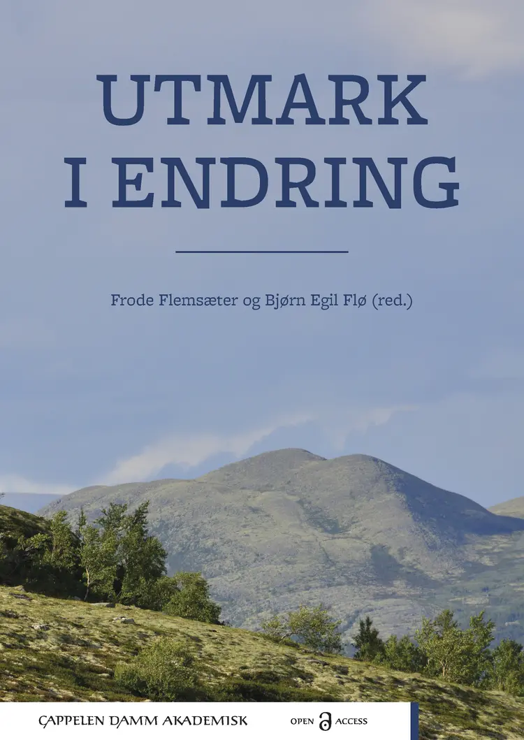 Omslag Utmark i endring av Frode Flemsæter og Bjørn Egil Flø (red.) (Ebok)