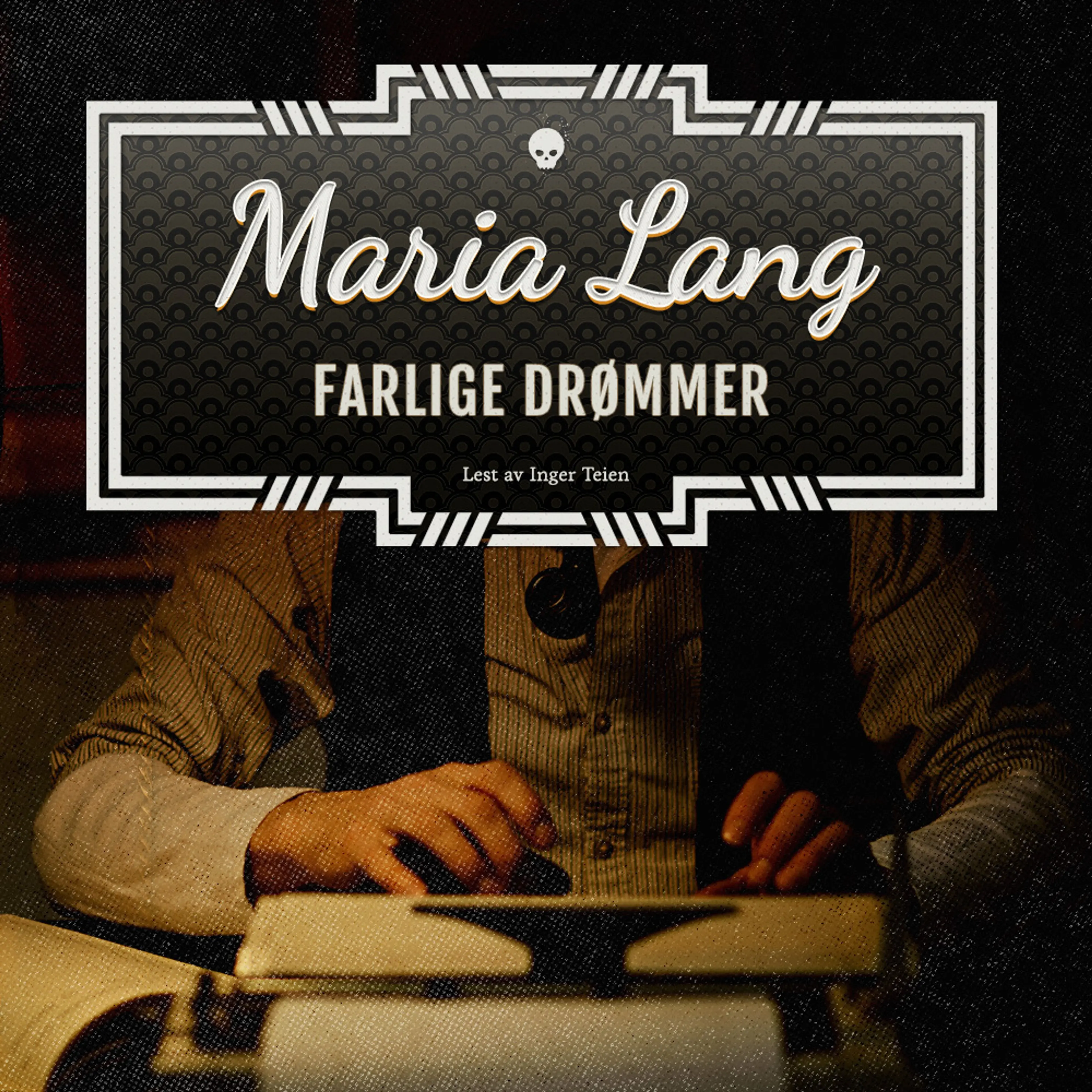 Omslag Farlige drømmer av Maria Lang (Lydbok)