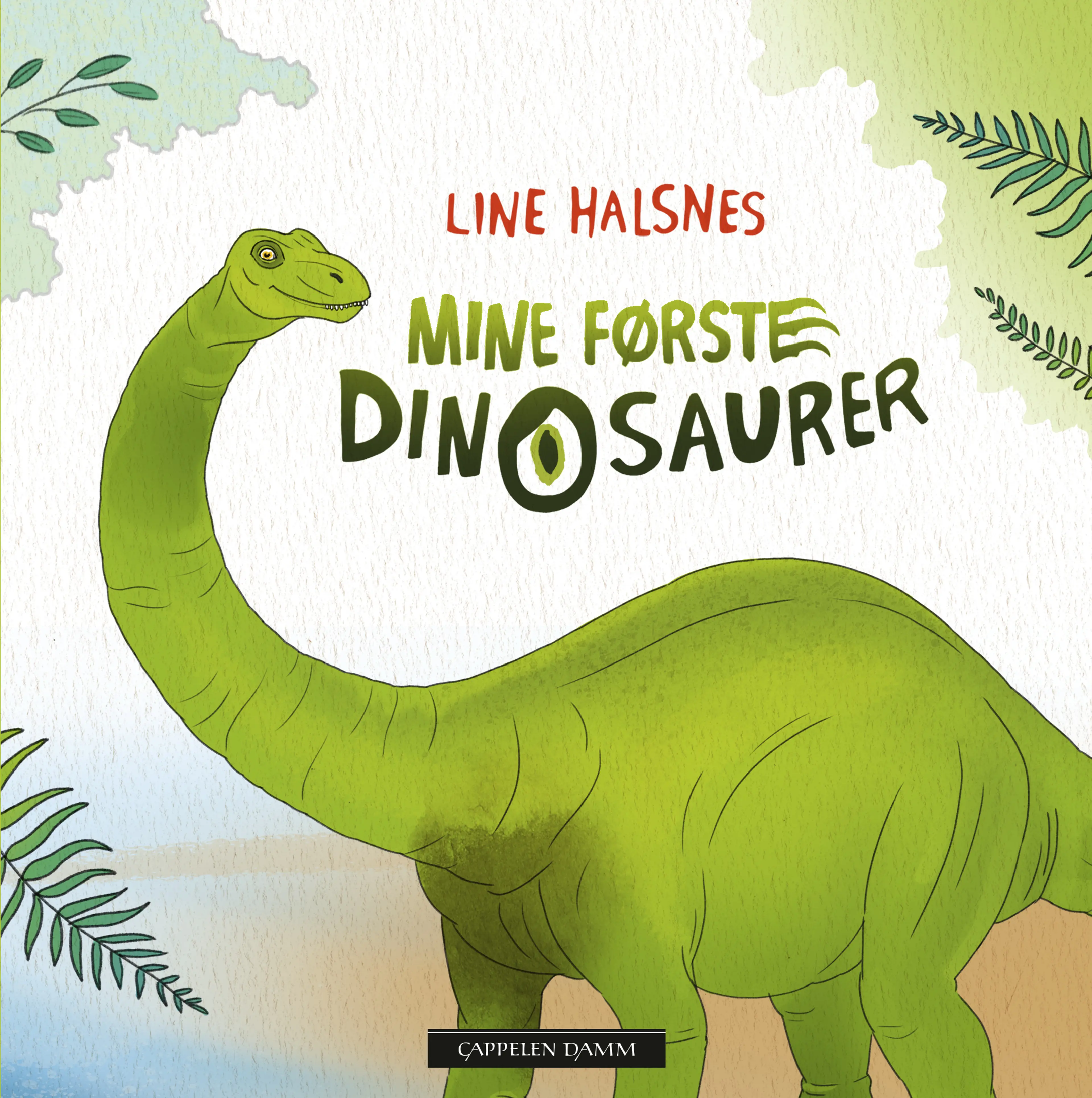 Omslag Mine første dinosaurer av Line Halsnes (Innbundet)