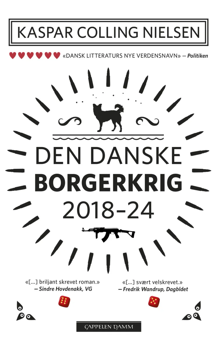 Omslag Den danske borgerkrig 2018-24 av Kaspar Colling Nielsen (Heftet)