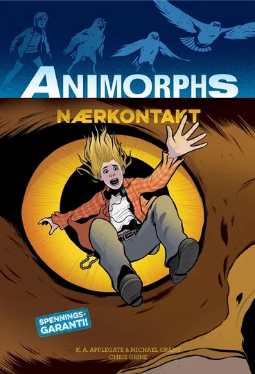 Omslag Animorphs 3: Nærkontakt av K. A. Applegate og Michael Grant (Innbundet)