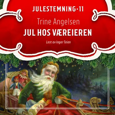 Omslag Jul hos væreieren av Trine Angelsen (Lydbok)