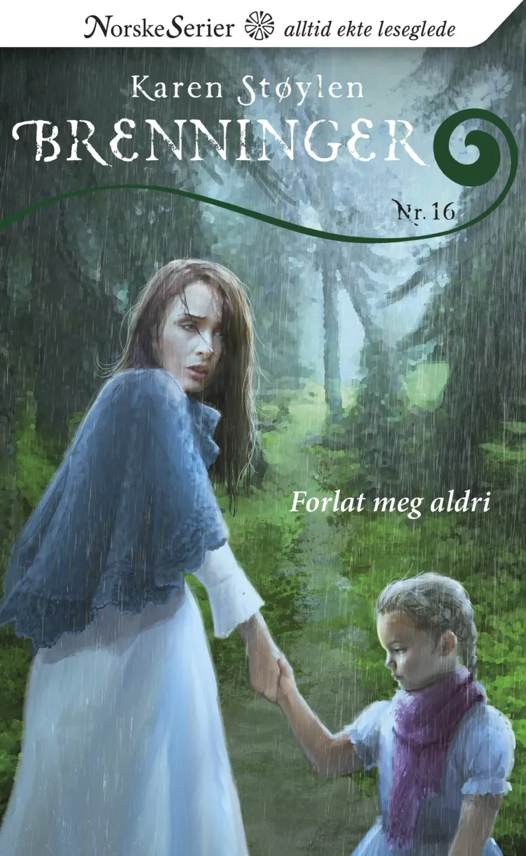 Omslag Forlat meg aldri av Karen Støylen (Ebok)