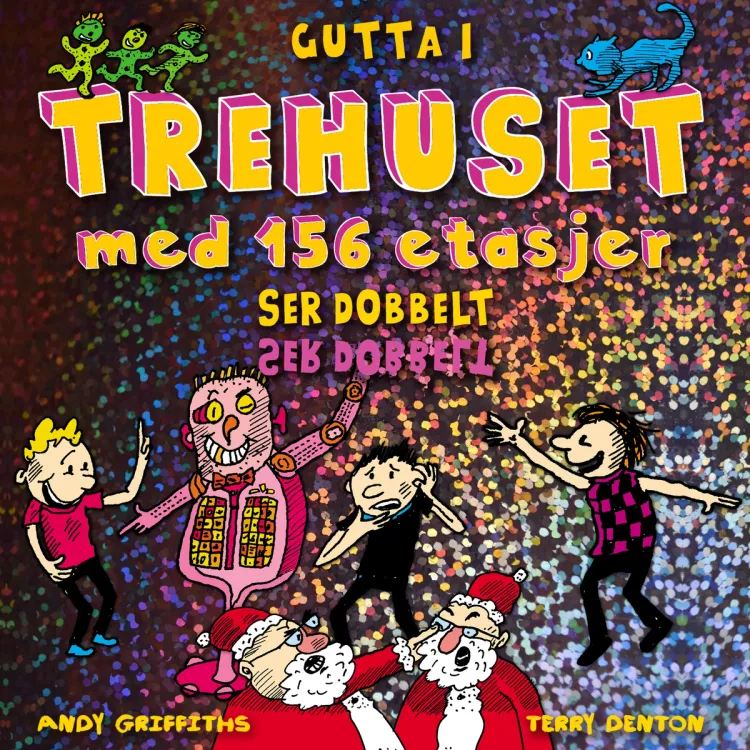 Omslag Gutta i trehuset med 156 etasjer ser dobbelt av Andy Griffiths (Lydbok)