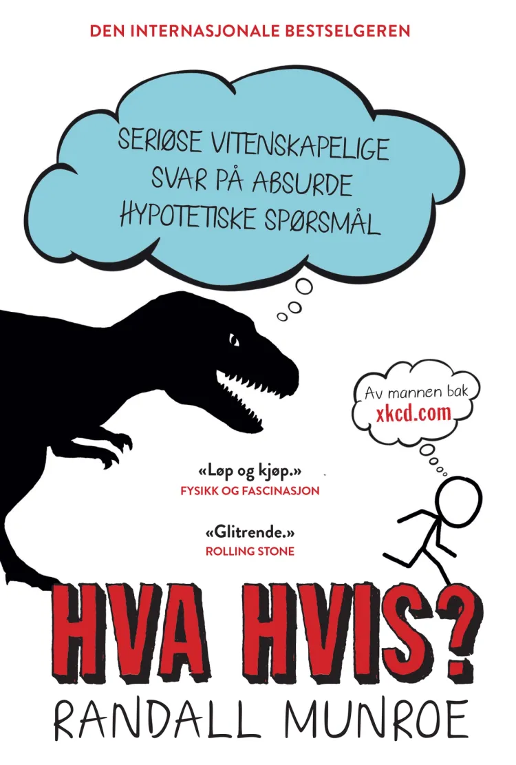 Omslag Hva hvis? av Randall Munroe (Heftet)
