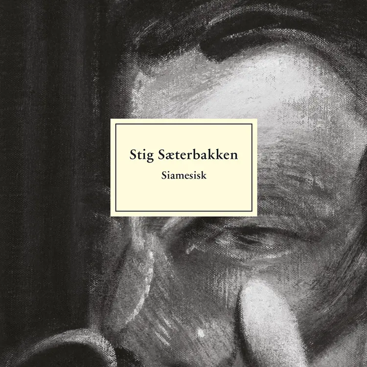Omslag Siamesisk av Stig Sæterbakken (Lydbok)
