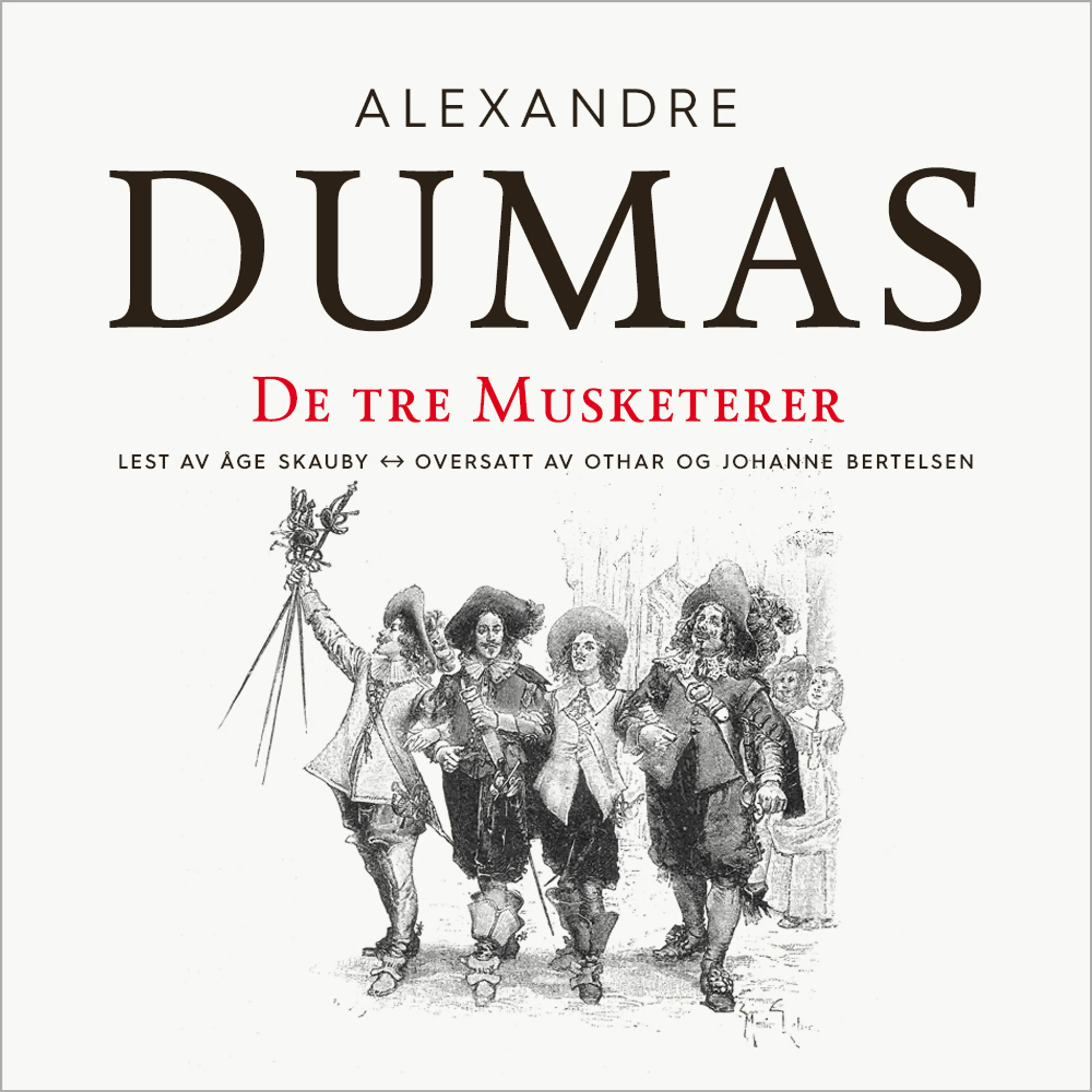 Omslag De tre musketerer av Alexandre Dumas d.e. (Lydbok)