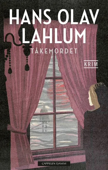 Omslag Tåkemordet av Hans Olav Lahlum (Heftet)