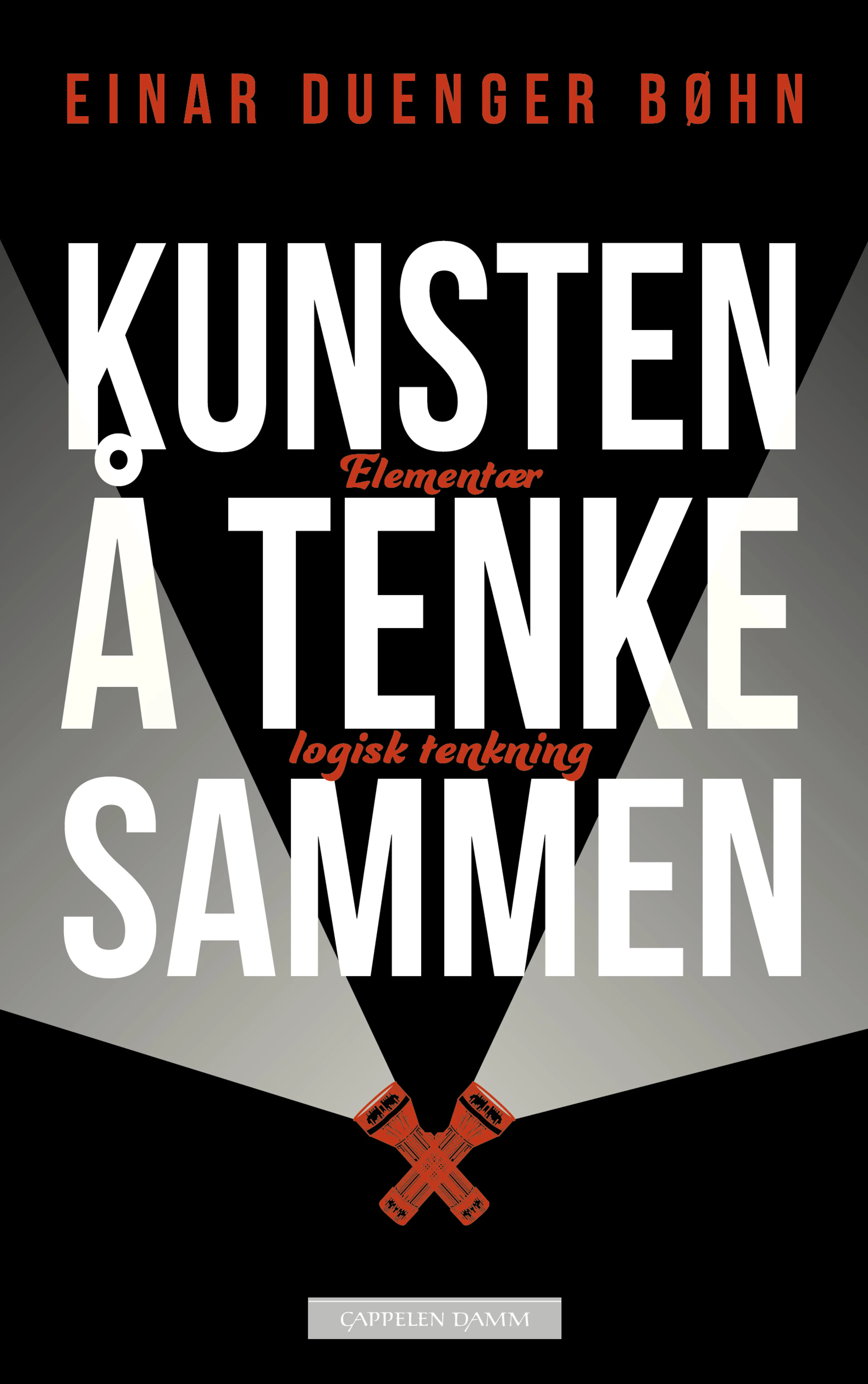 Omslag Kunsten å tenke sammen av Einar Duenger Bøhn (Innbundet)