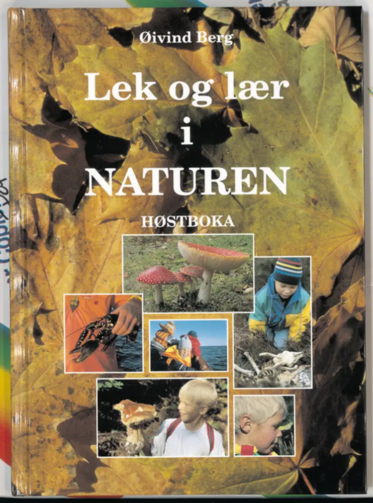 Omslag Lek og lær i naturen av Øivind Berg (Innbundet)
