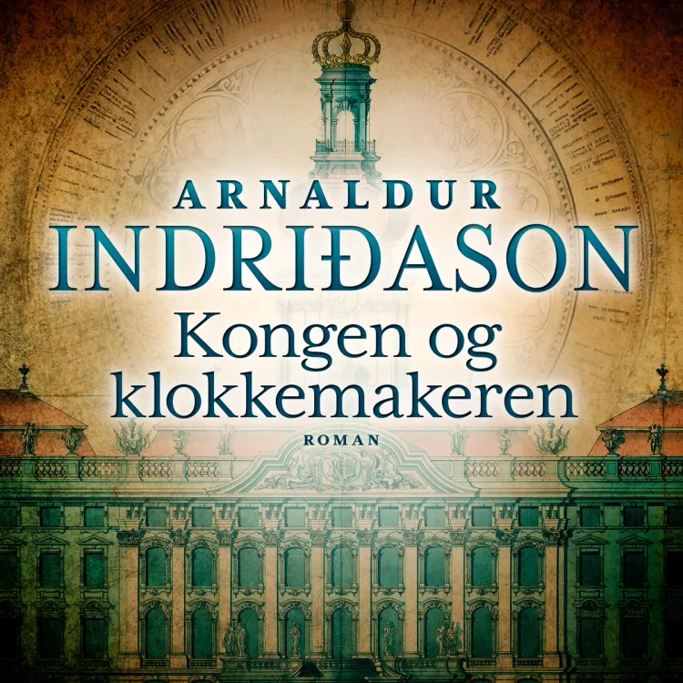 Omslag Kongen og klokkemakeren av Arnaldur Indridason (Lydbok)