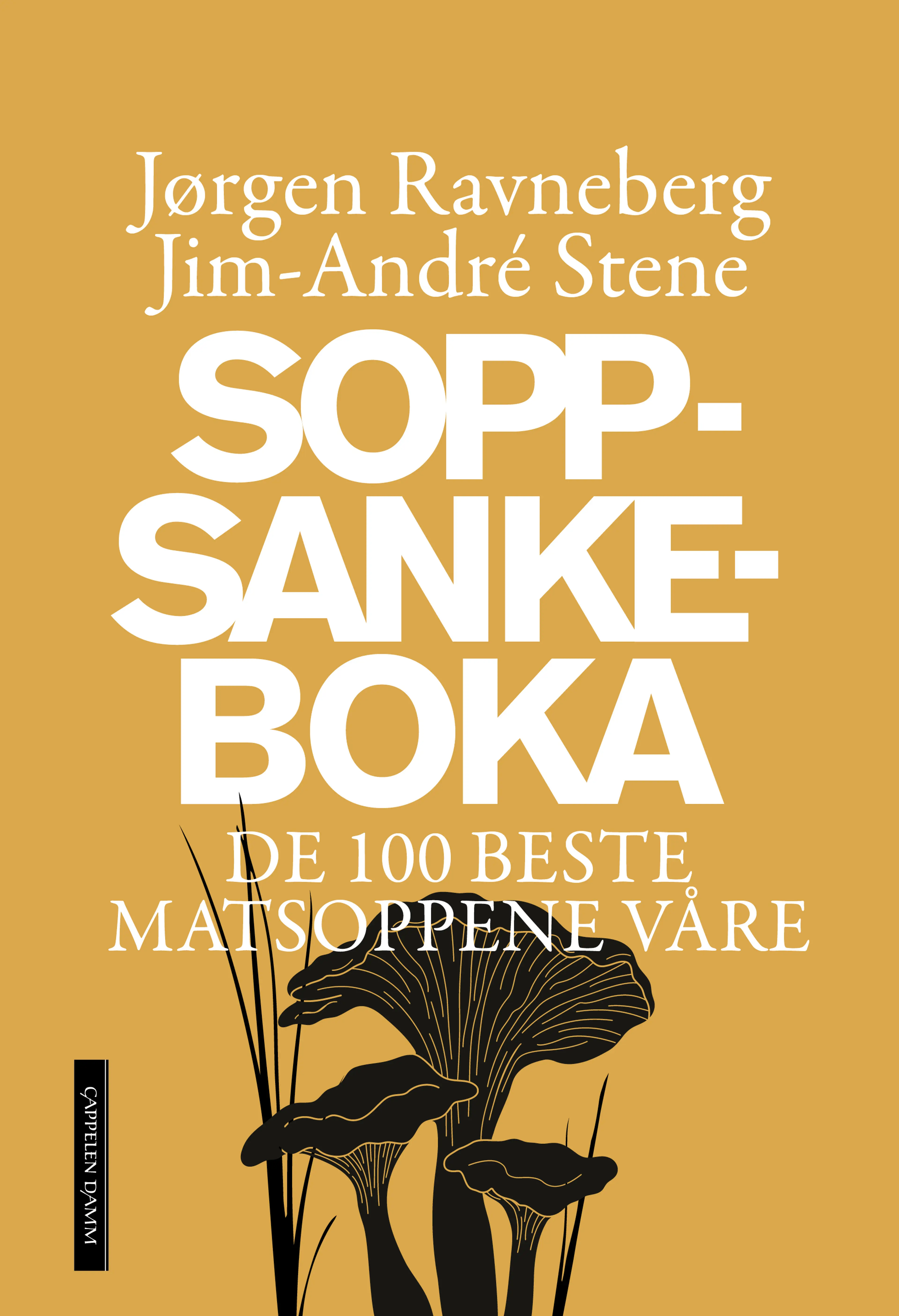 Omslag Soppsankeboka av Jørgen Ravneberg og Jim-André Stene (Innbundet)