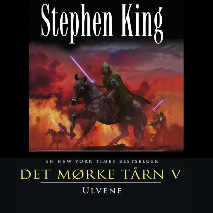 Omslag Det mørke tårn V: Ulvene av Stephen King (Lydbok)