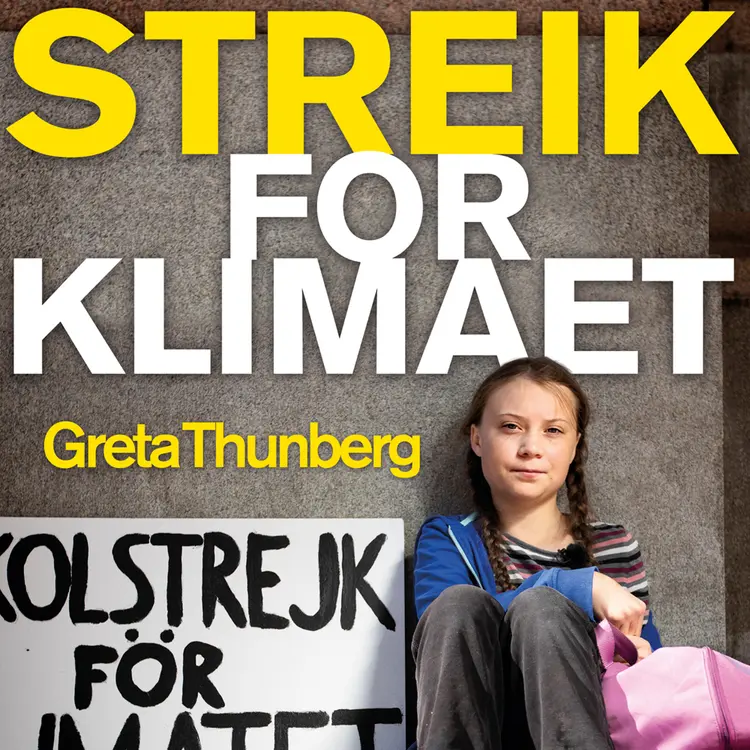 Omslag Streik for klimaet av Greta Thunberg (Lydbok)