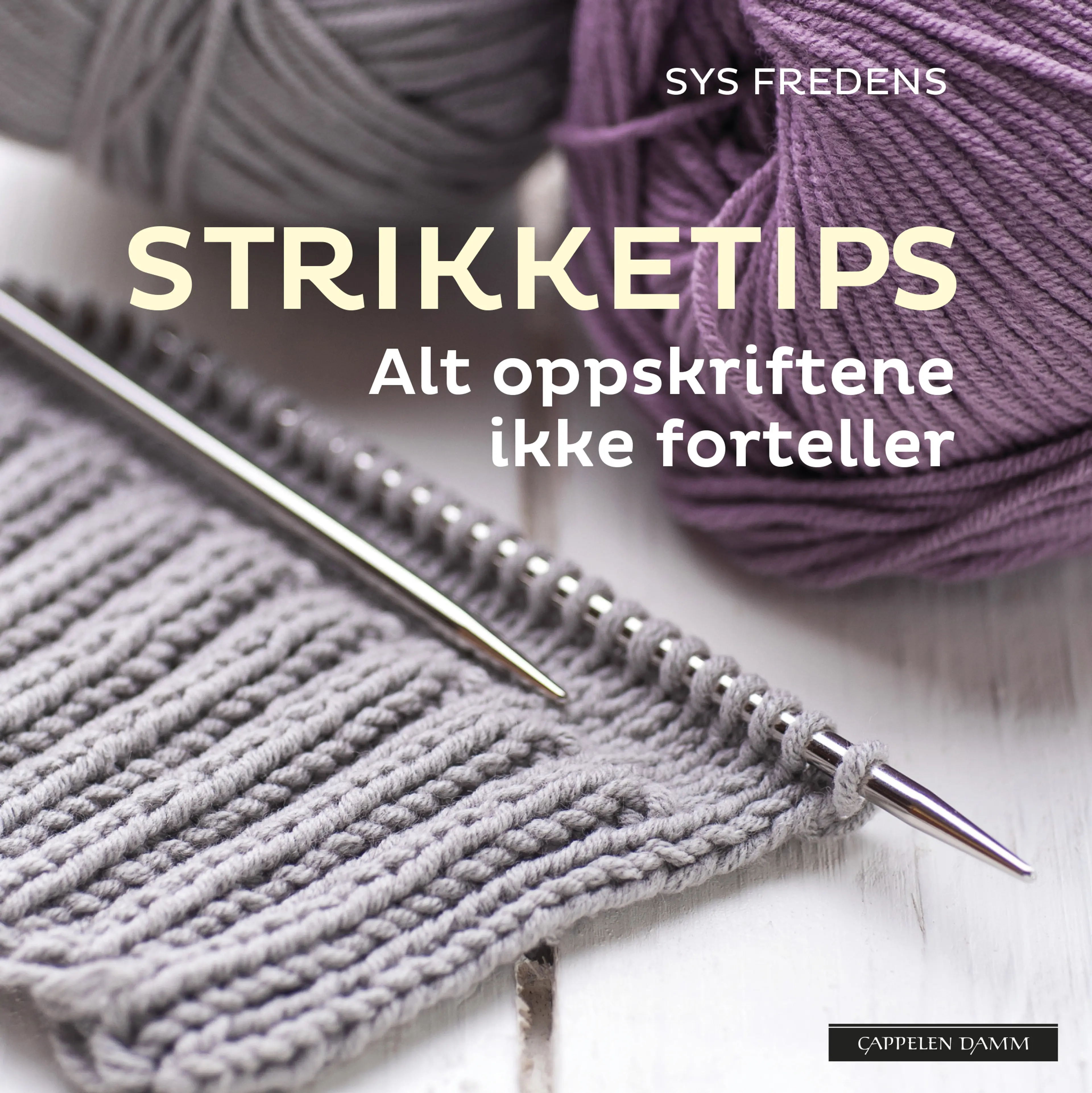 Omslag Strikketips av Sys Fredens (Innbundet)
