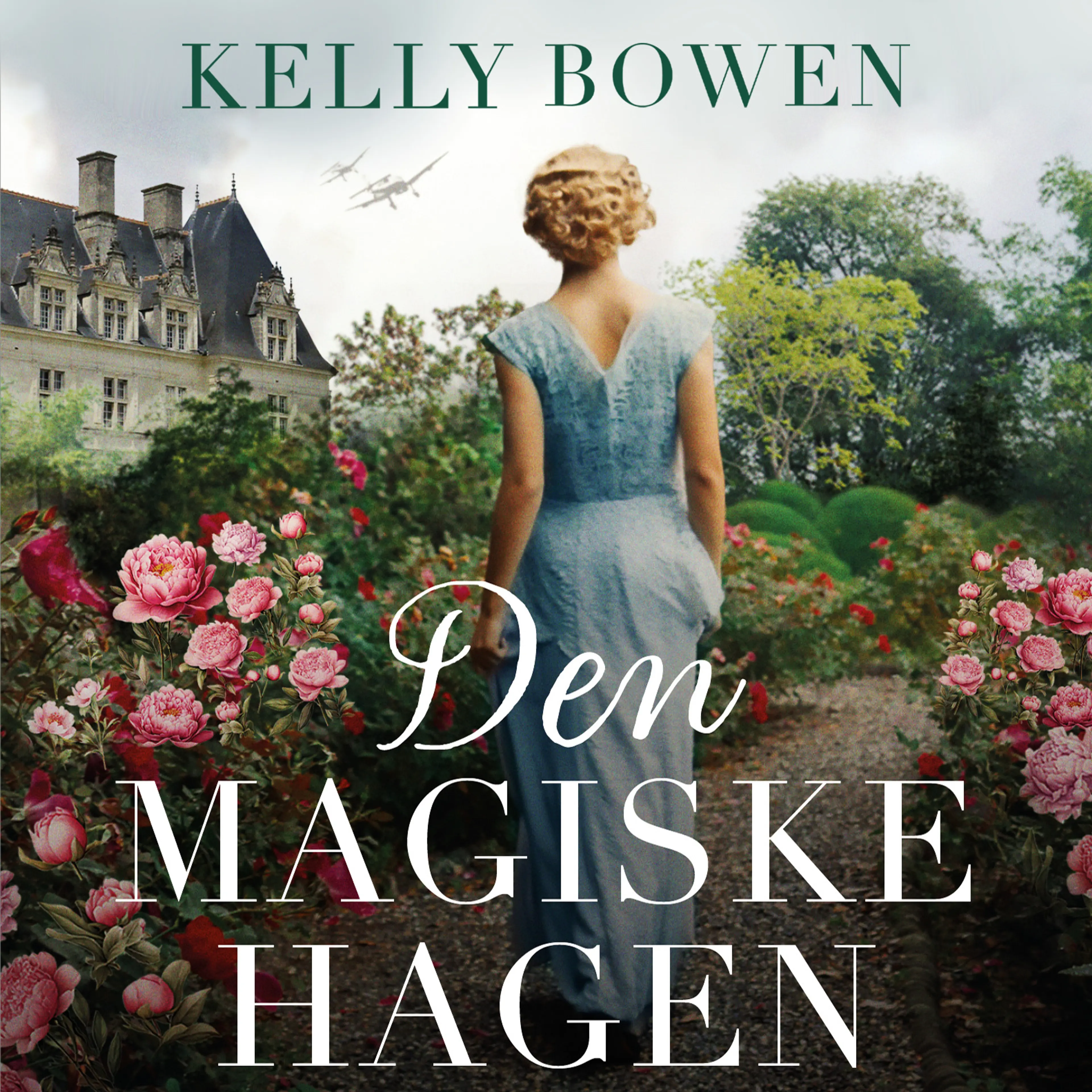 Omslag Den magiske hagen av Kelly Bowen (Lydbok)