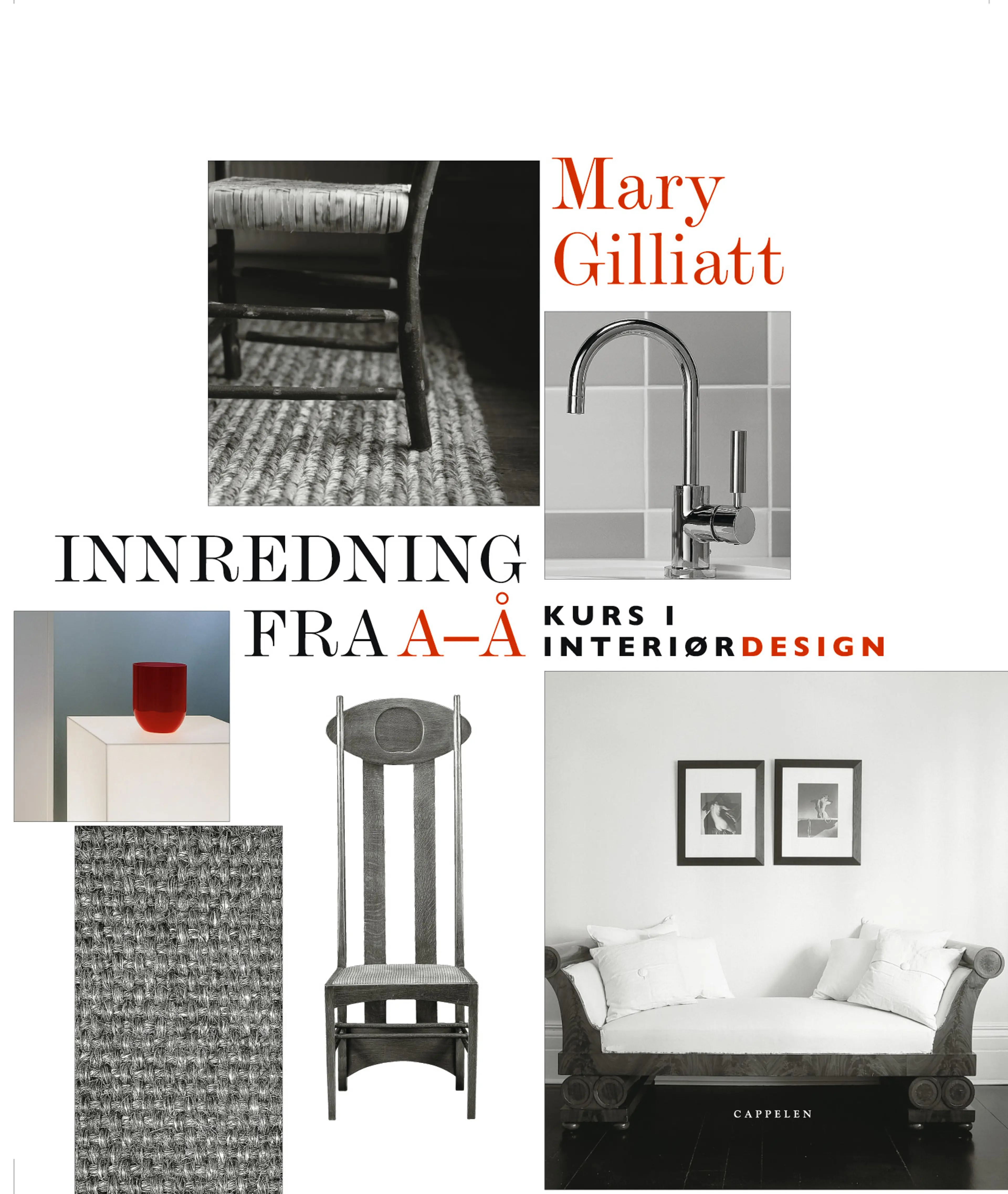 Omslag Innredning fra A til Å av Mary Gilliatt (Innbundet)