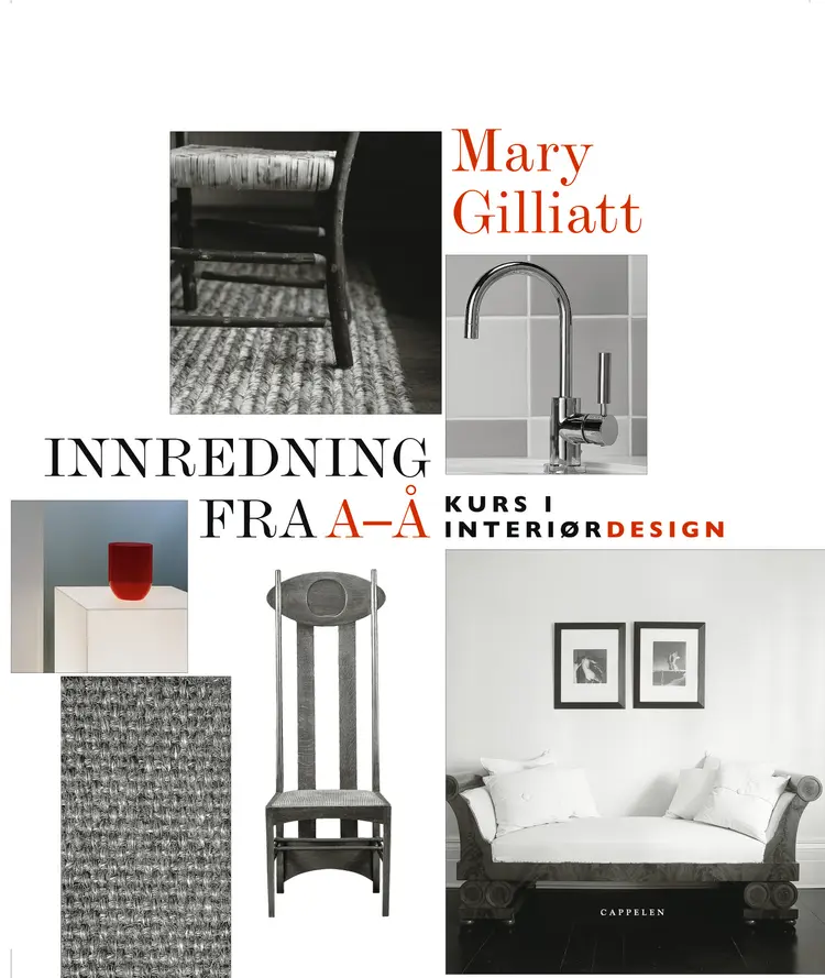 Omslag Innredning fra A til Å av Mary Gilliatt (Innbundet)
