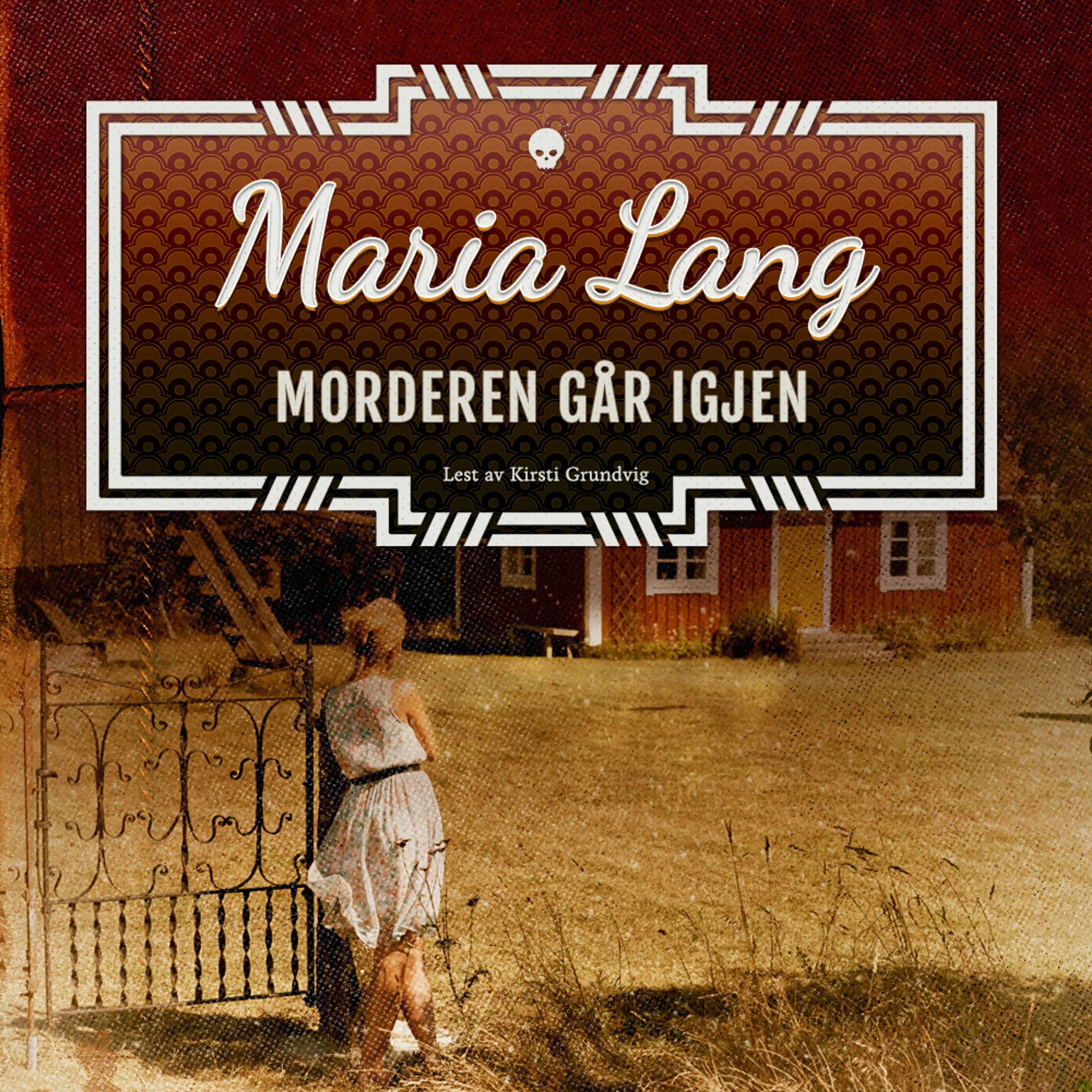 Omslag Morderen går igjen av Maria Lang (Lydbok)