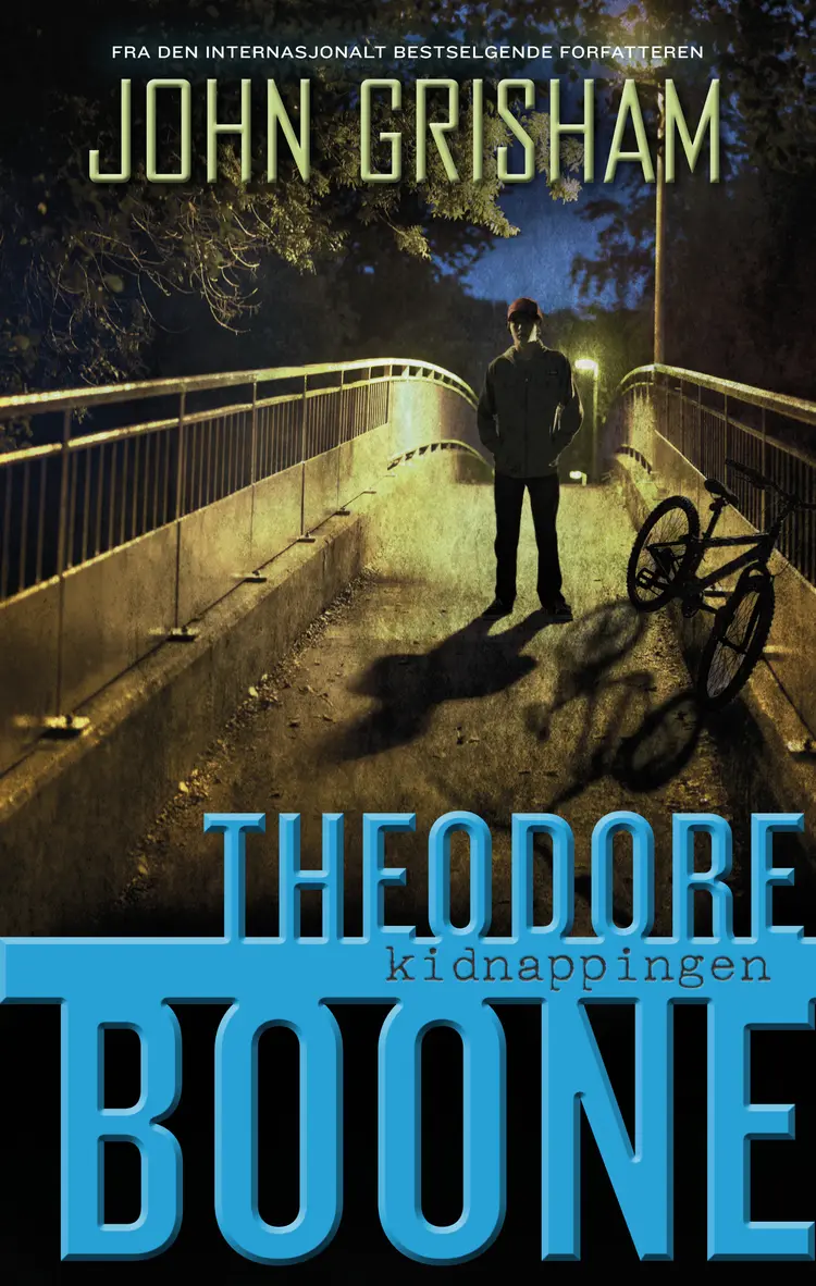 Omslag Theodore Boone. Kidnappingen av John Grisham (Innbundet)