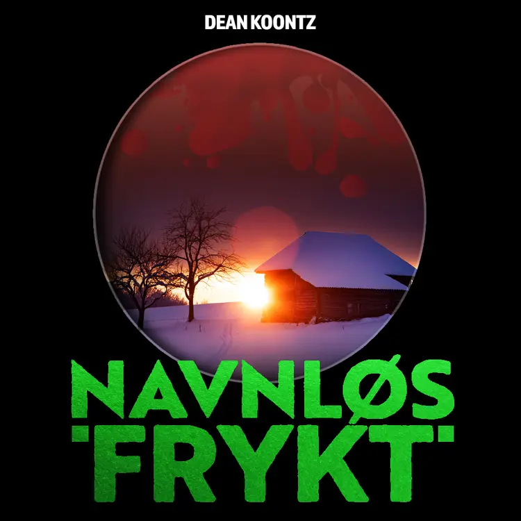 Omslag Navnløs frykt av Dean Koontz (Lydbok)