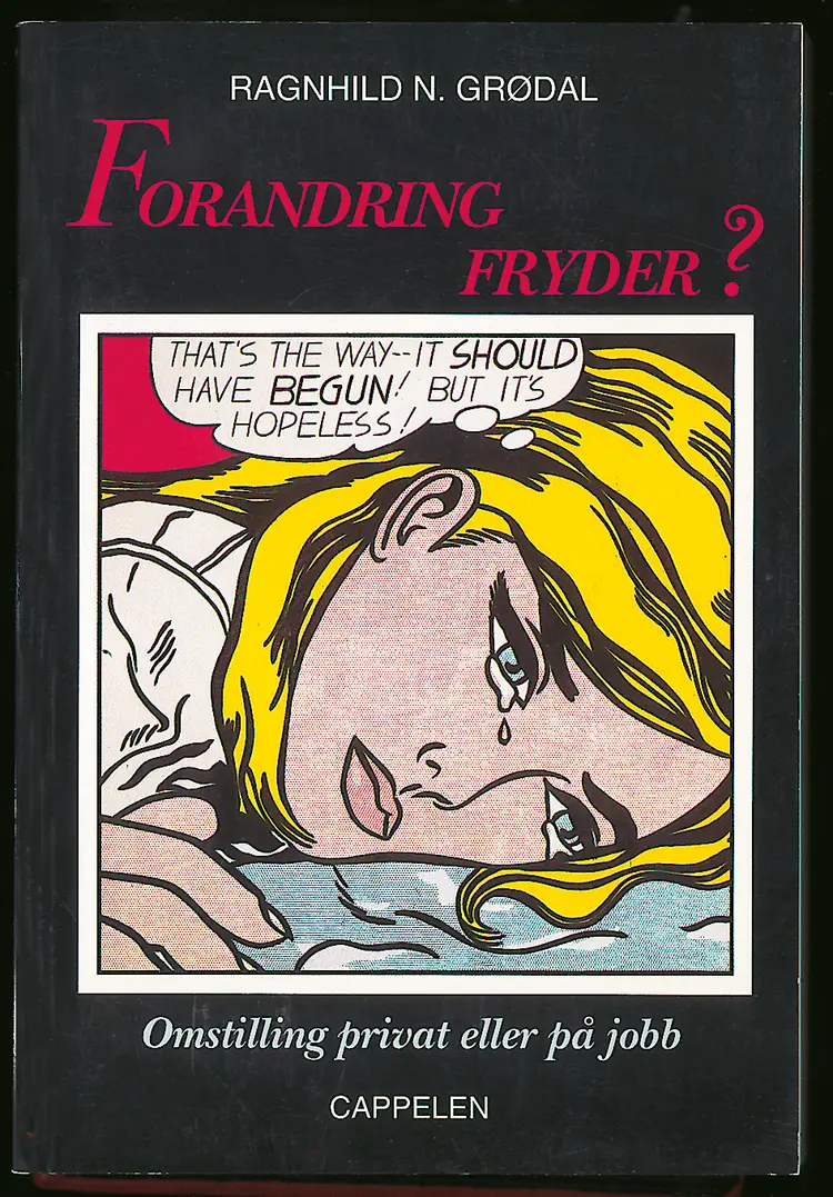 Omslag Forandring fryder? av Grødal, Ragnhild N. og Ragnhild S. Nilsen (Heftet)