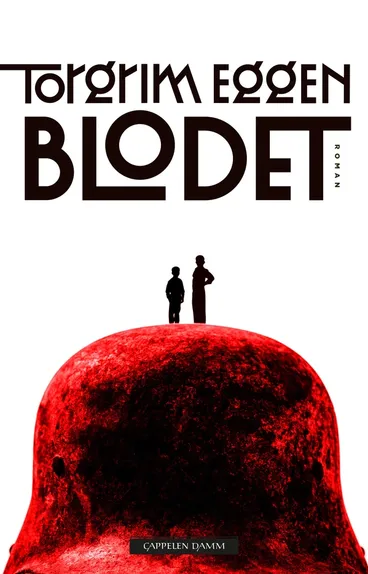 Omslag Blodet av Torgrim Eggen (Innbundet)