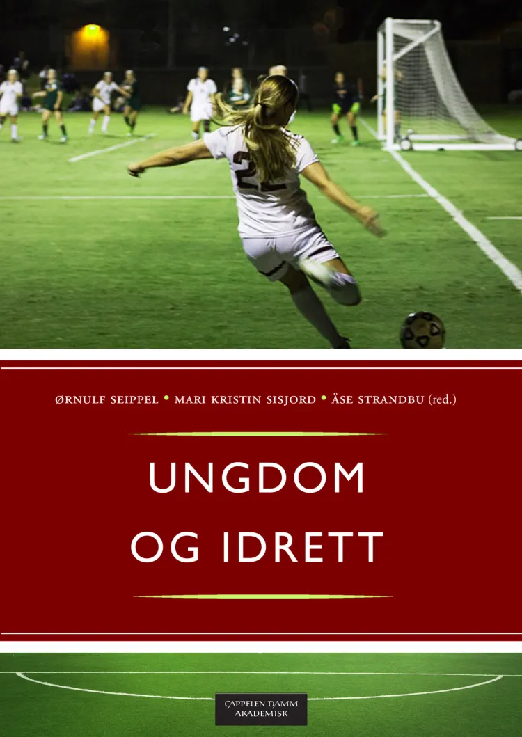 Omslag Ungdom og idrett av Ørnulf Seippel, Mari Kristin Sisjord og Åse Strandbu (red.) (Heftet)