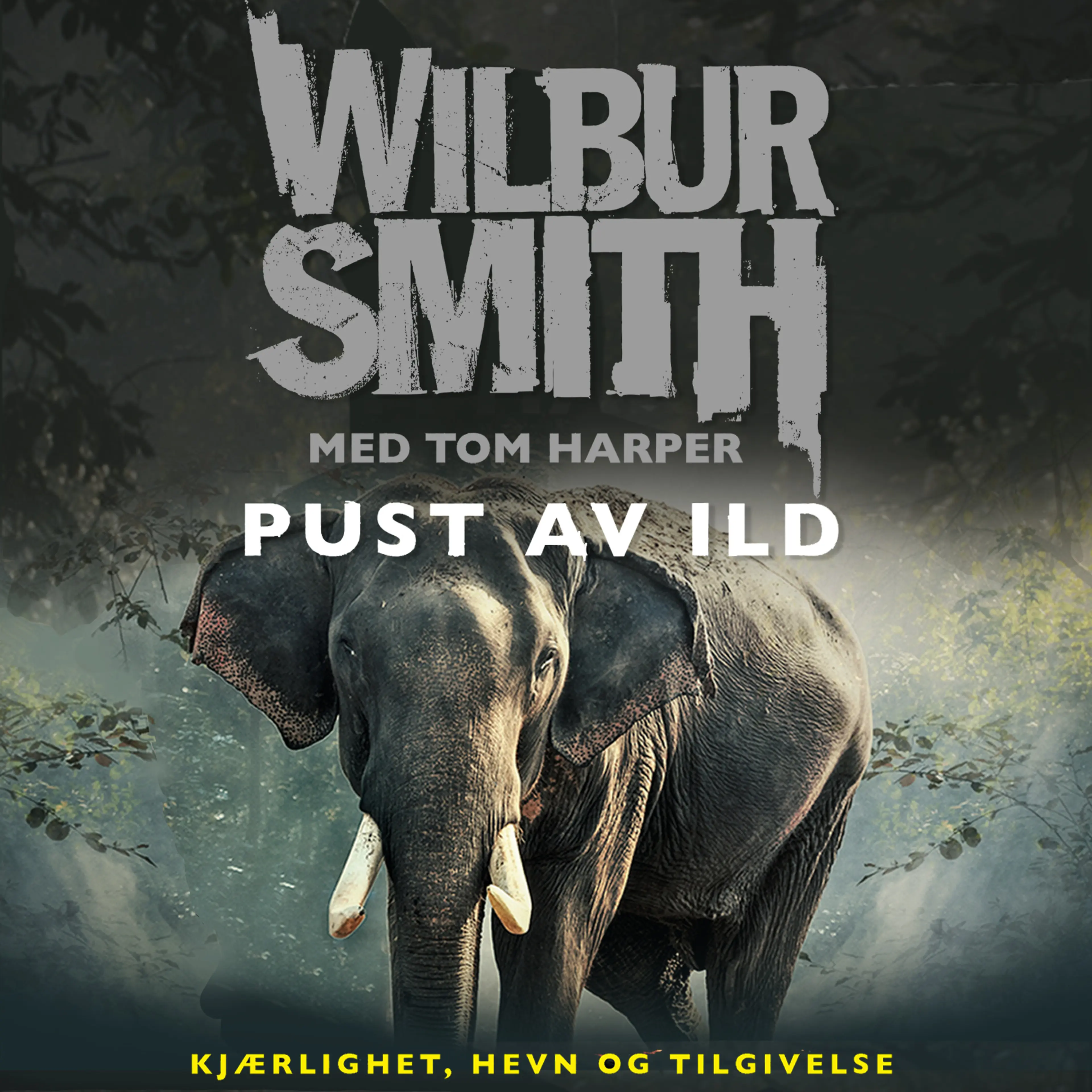 Omslag Pust av ild av Wilbur Smith (Lydbok)