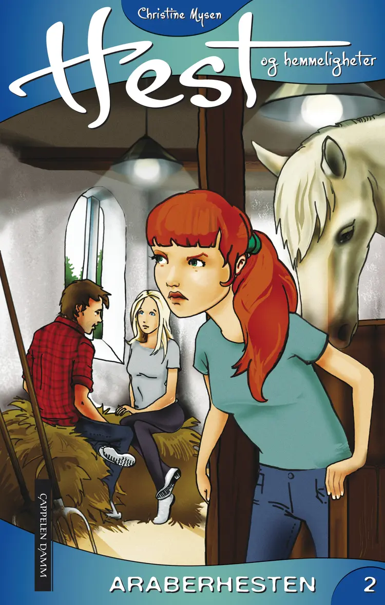 Omslag Hest og hemmeligheter 2: Araberhesten av Christine Mysen (Ebok)