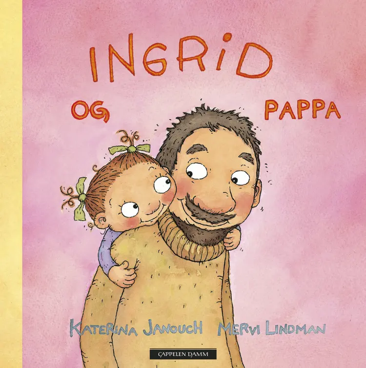 Omslag Ingrid og pappa av Katerina Janouch (Innbundet)