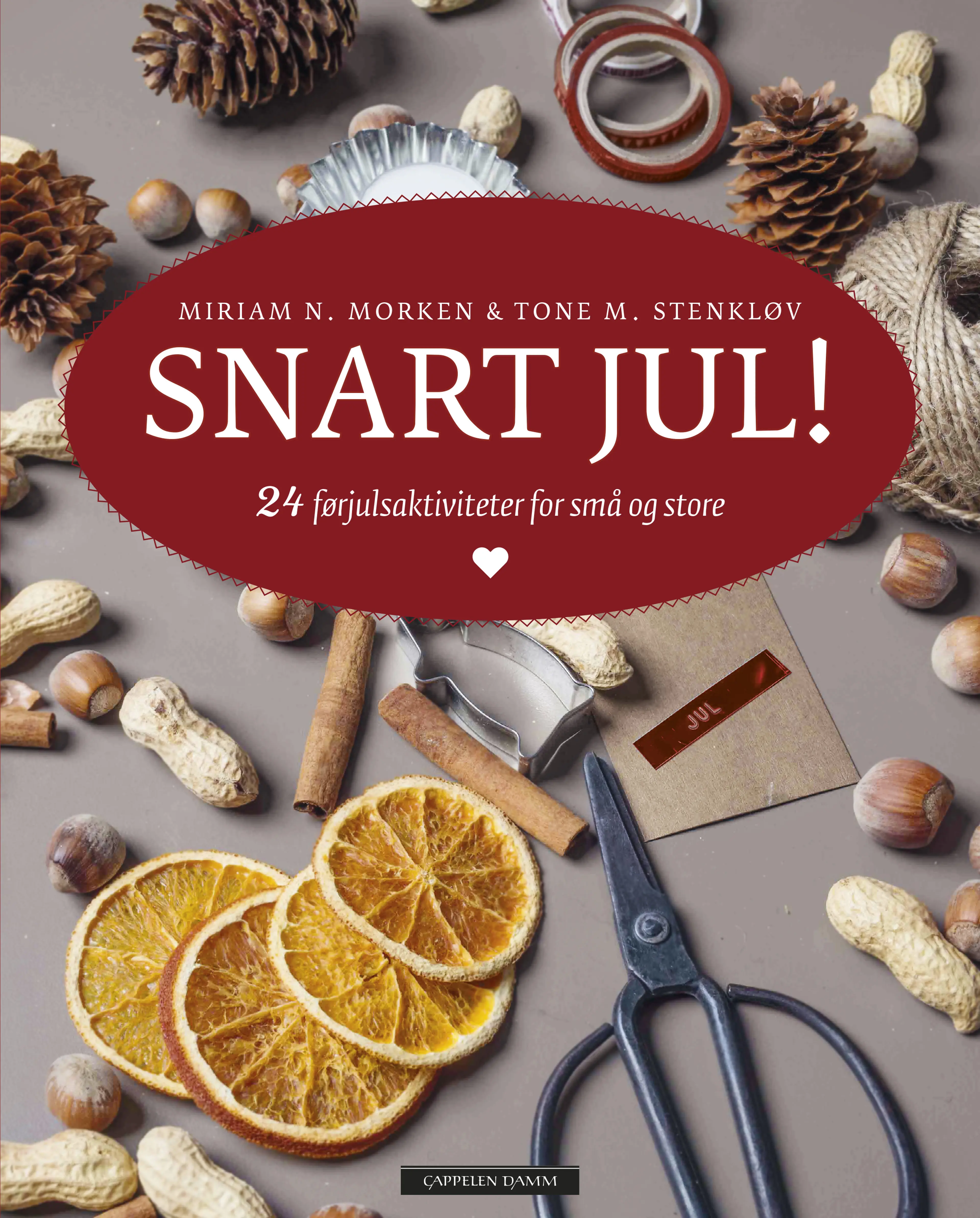 Omslag Snart jul! av Miriam N. Morken og Tone M. Stenkløv (Innbundet)