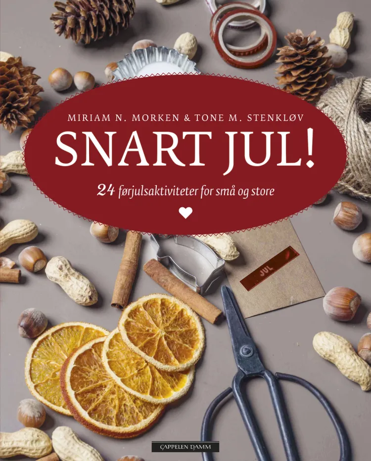 Omslag Snart jul! av Miriam N. Morken og Tone M. Stenkløv (Innbundet)