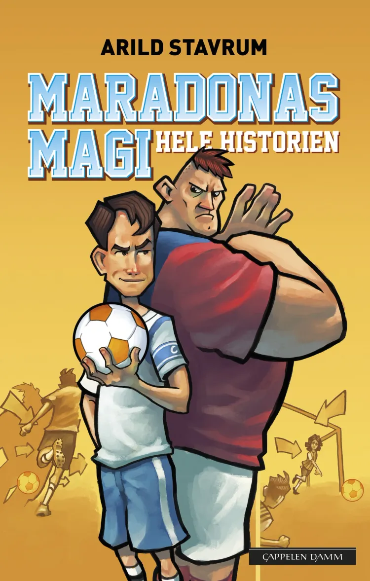 Omslag Maradonas magi - hele historien av Arild Stavrum (Ebok)