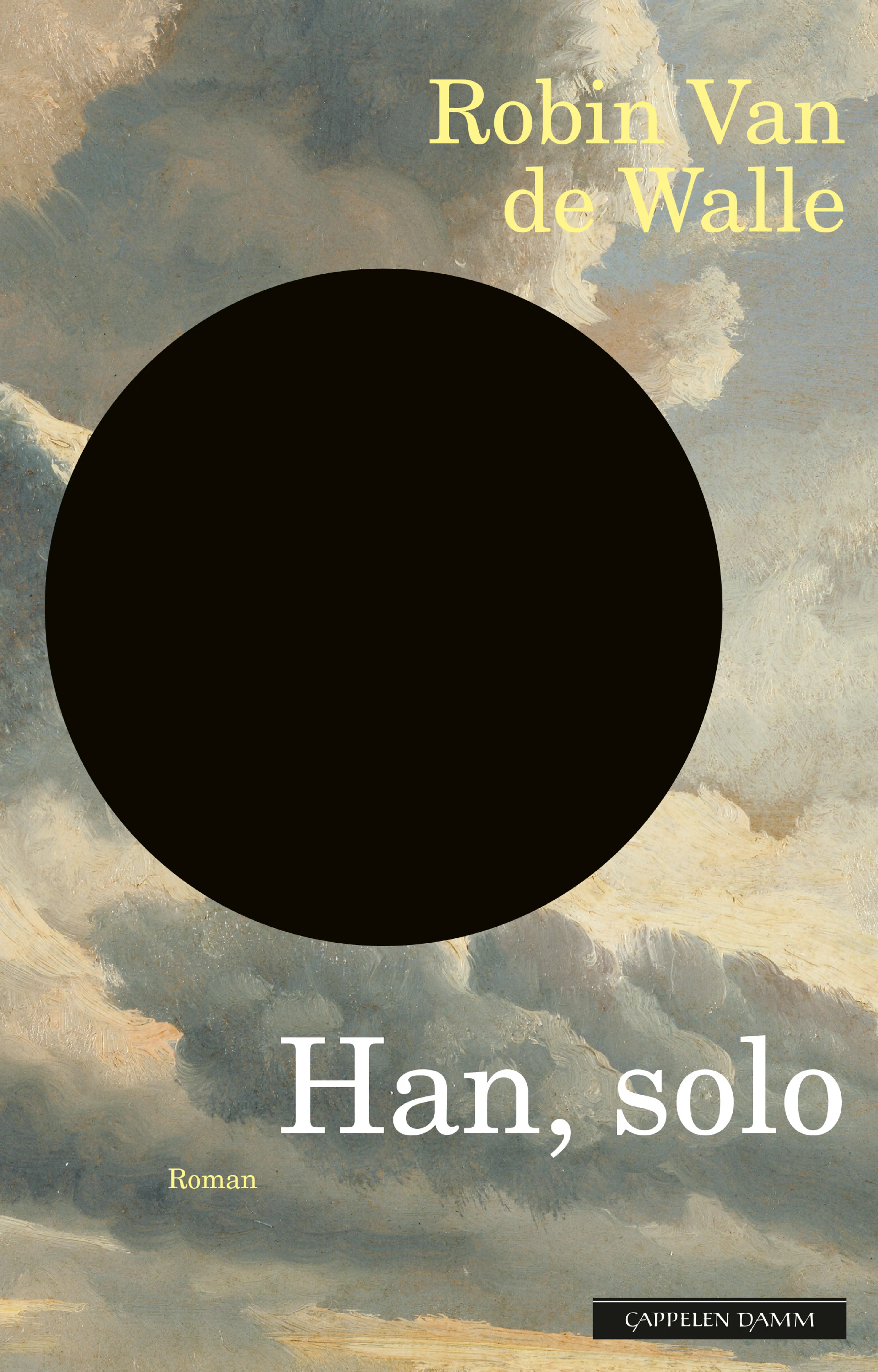 Omslag Han, solo av Robin Van de Walle (Innbundet)