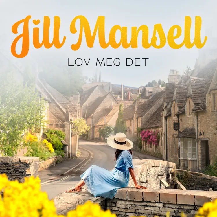 Omslag Lov meg det av Jill Mansell (Lydbok)