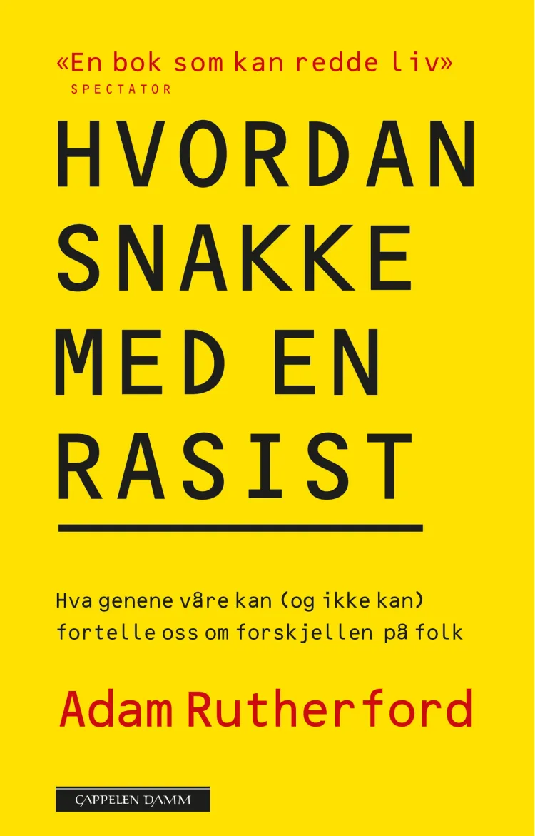 Omslag Hvordan snakke med en rasist av Adam Rutherford (Ebok)