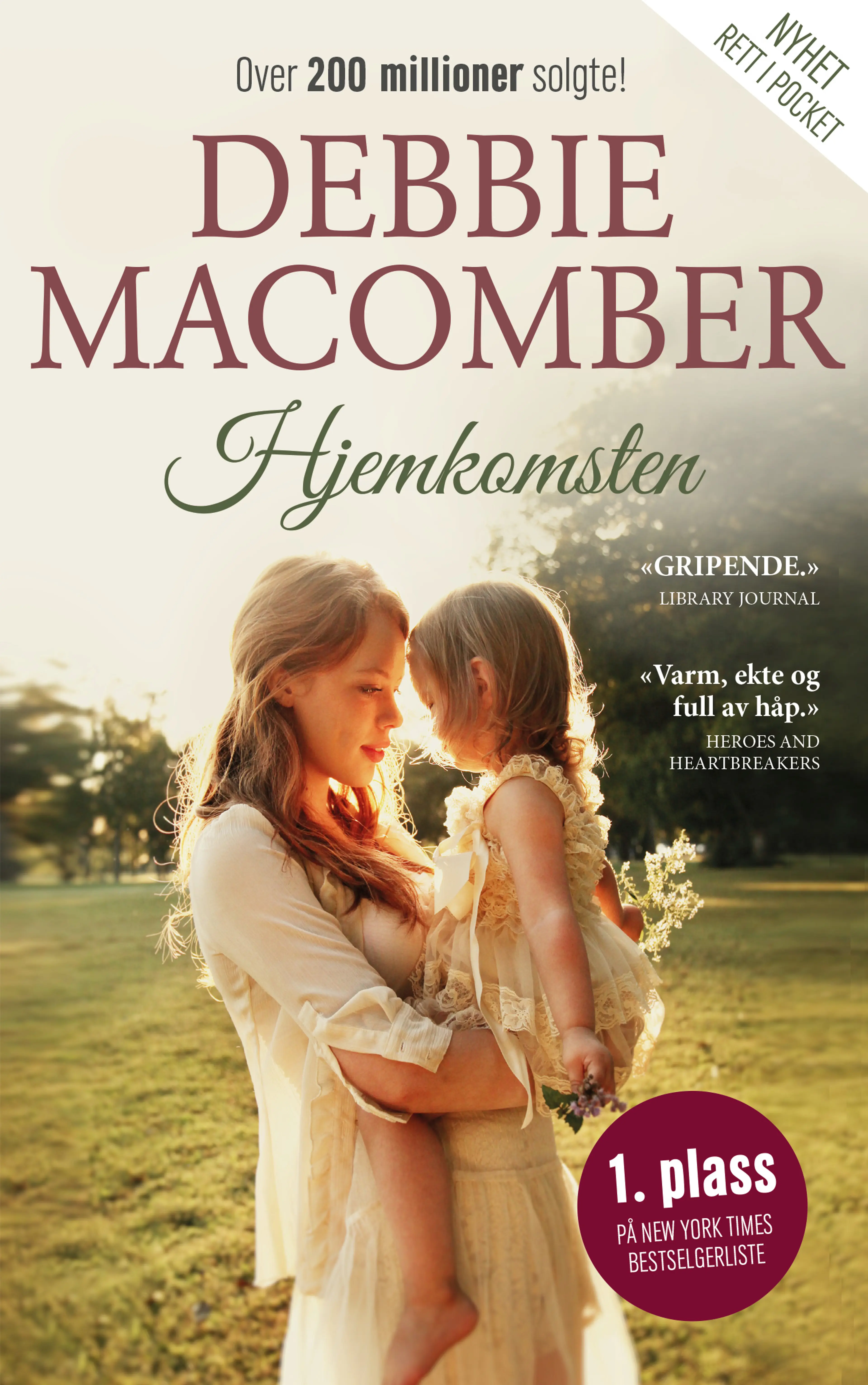 Omslag Hjemkomsten av Debbie Macomber (Ebok)