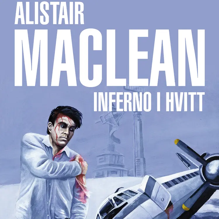 Omslag Inferno i hvitt av Alistair MacLean (Lydbok)