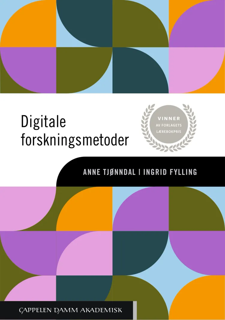 Omslag Digitale forskningsmetoder av Anne Tjønndal og Ingrid Fylling (Heftet)