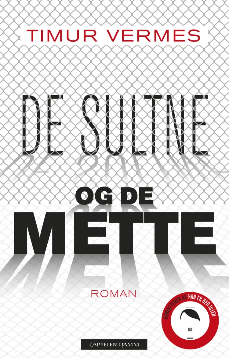 Omslag De sultne og de mette av Timur Vermes (Ebok)