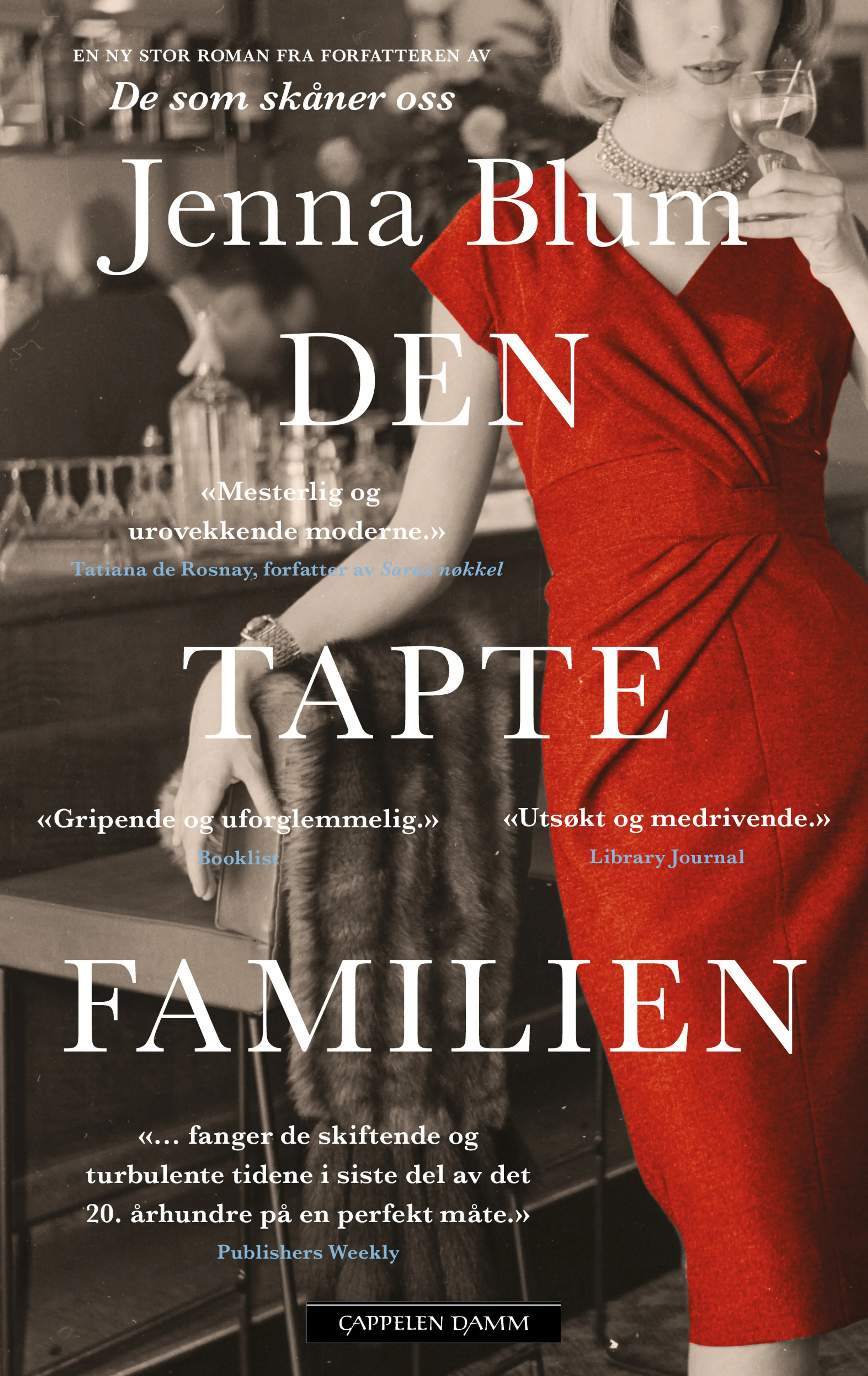 Omslag Den tapte familien av Jenna Blum (Innbundet)