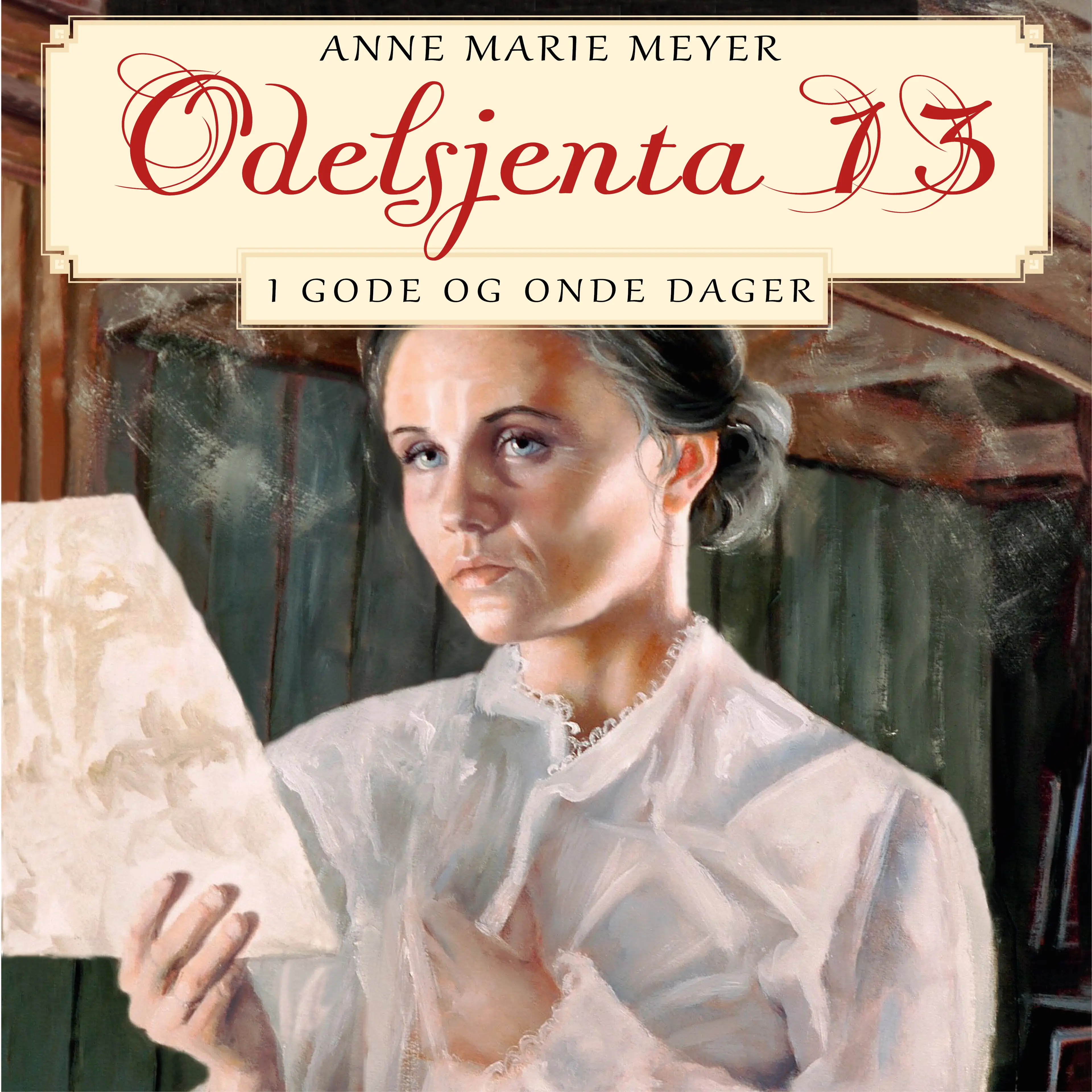 Omslag I gode og onde dager av Anne Marie Meyer (Lydbok)