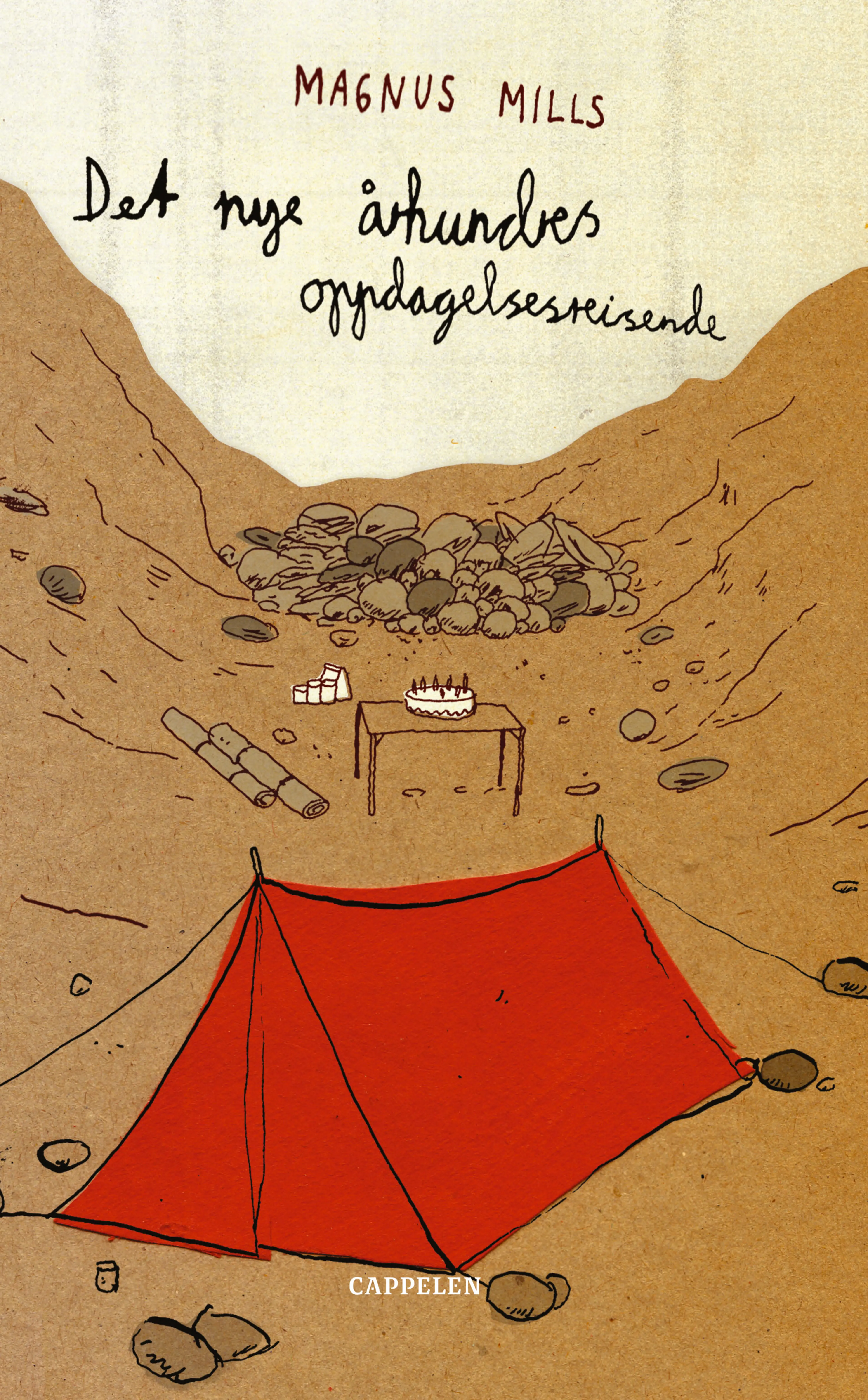 Omslag Det nye århundres oppdagelsesreisende av Magnus Mills (Innbundet)